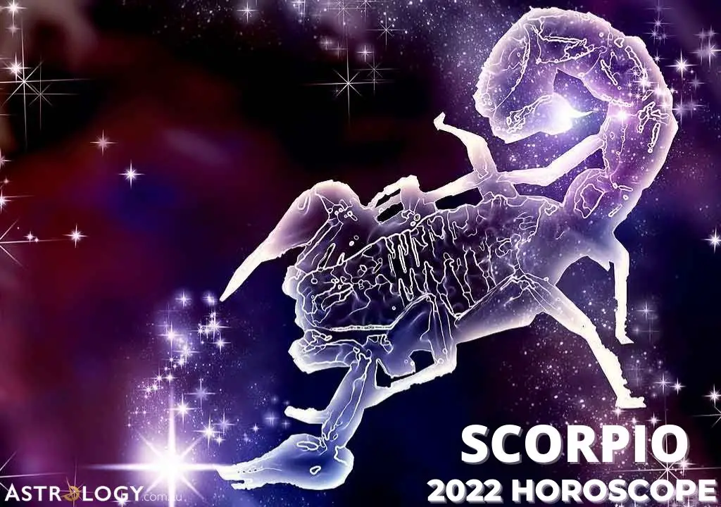 Scorpio 2022 Yearly Horoscope Forecast